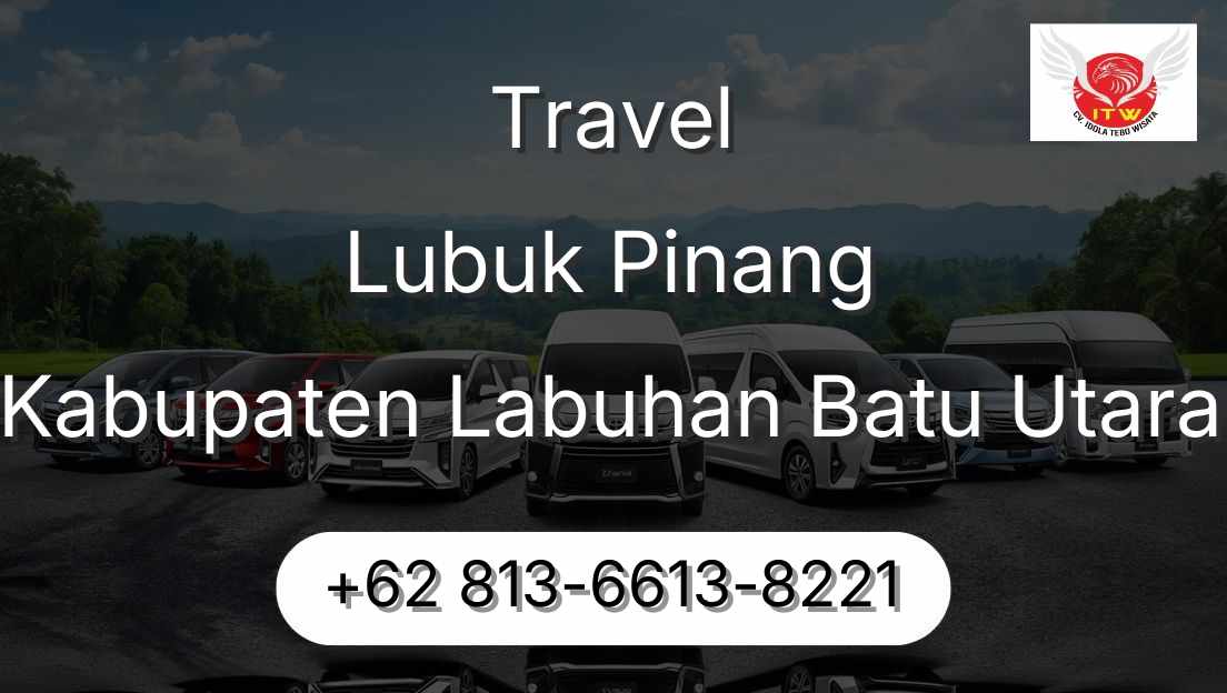 Travel Lubuk Pinang Kabupaten Labuhan Batu Utara