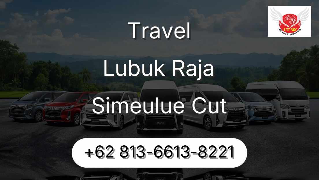 Travel Lubuk Raja Simeulue Cut