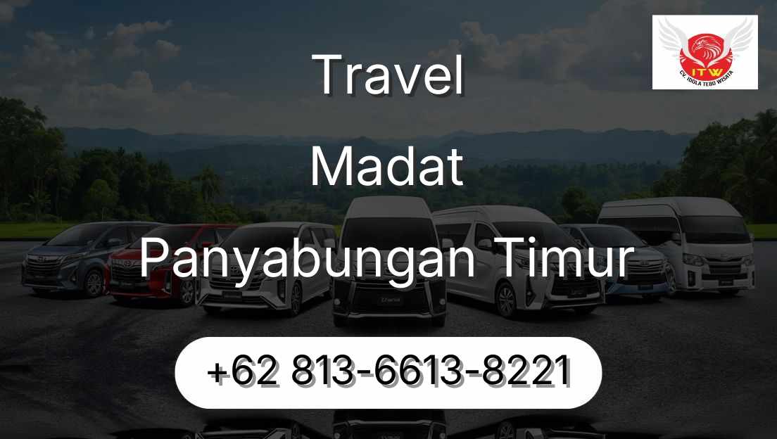 Travel Madat Panyabungan Timur