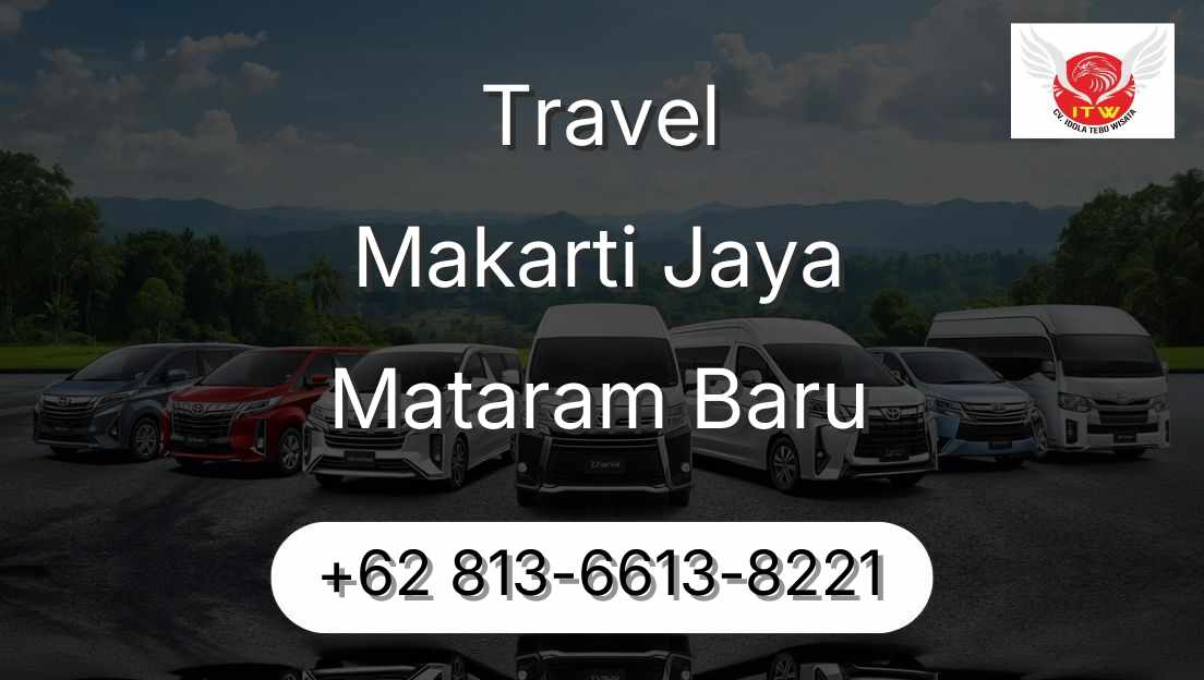 Travel Makarti Jaya Mataram Baru