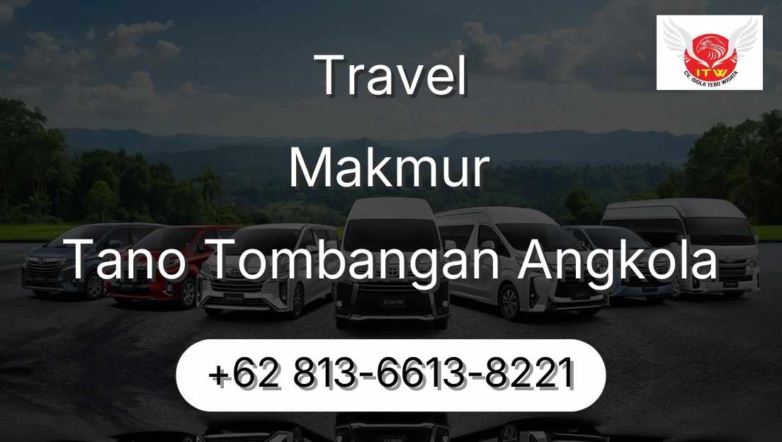 Travel Makmur Tano Tombangan Angkola