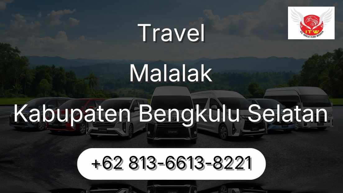 Travel Malalak Kabupaten Bengkulu Selatan