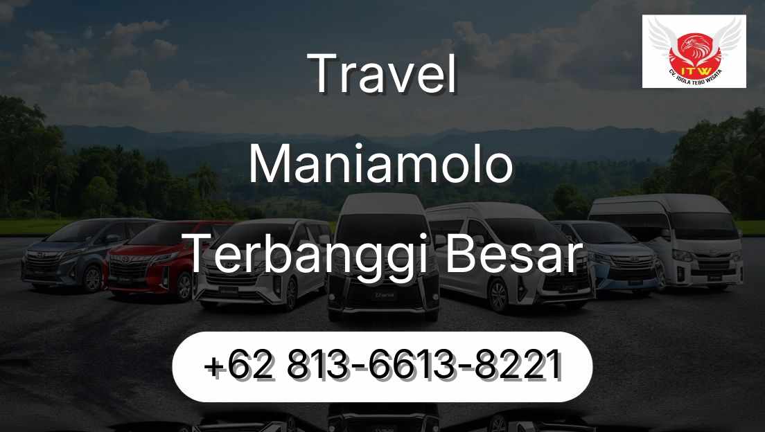 Travel Maniamolo Terbanggi Besar