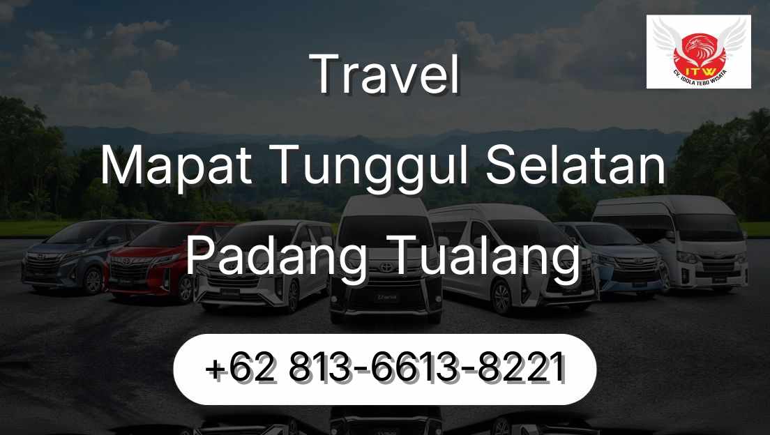 Travel Mapat Tunggul Selatan Padang Tualang