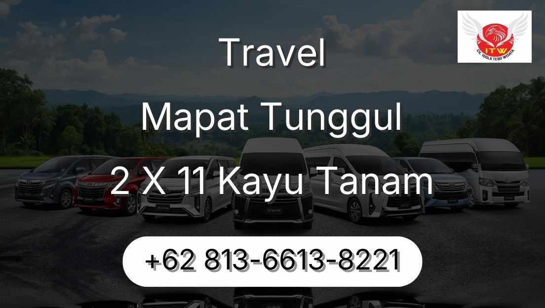 Travel Mapat Tunggul 2 X 11 Kayu Tanam