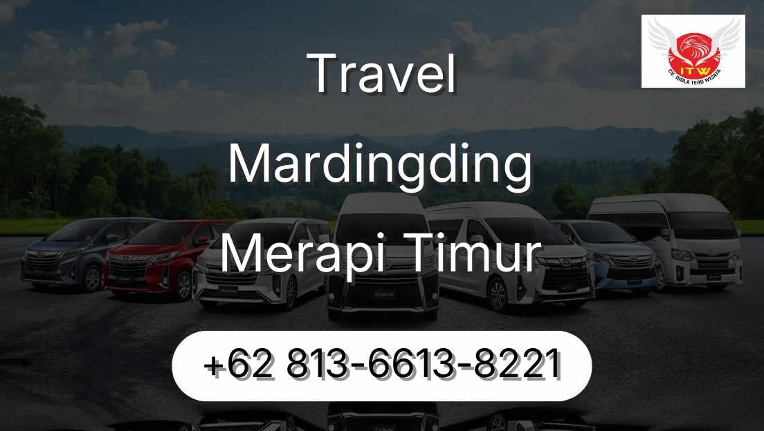 Travel Mardingding Merapi Timur