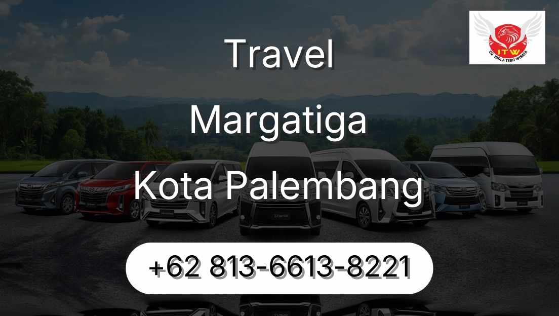 Travel Margatiga Kota Palembang