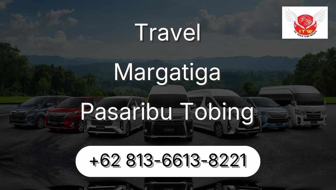 Travel Margatiga Pasaribu Tobing