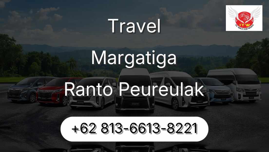 Travel Margatiga Ranto Peureulak