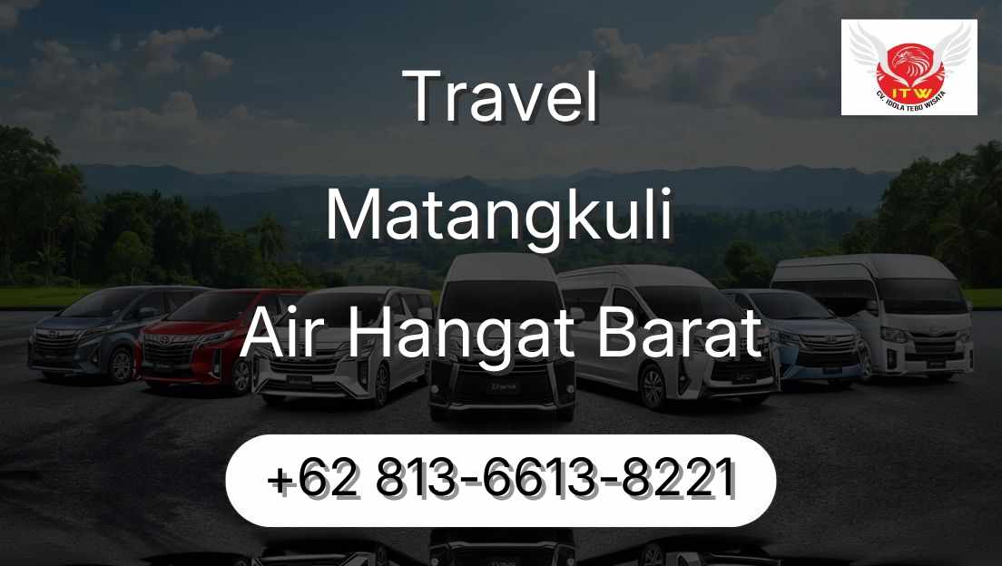 Travel Matangkuli Air Hangat Barat
