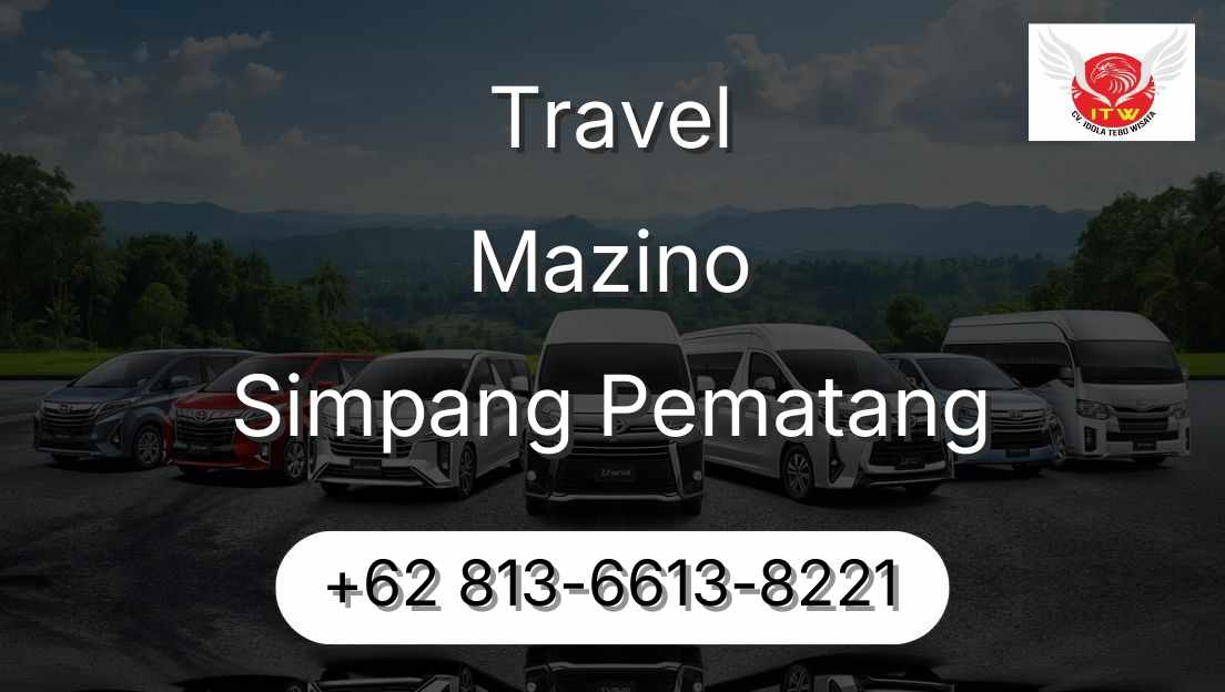 Travel Mazino Simpang Pematang