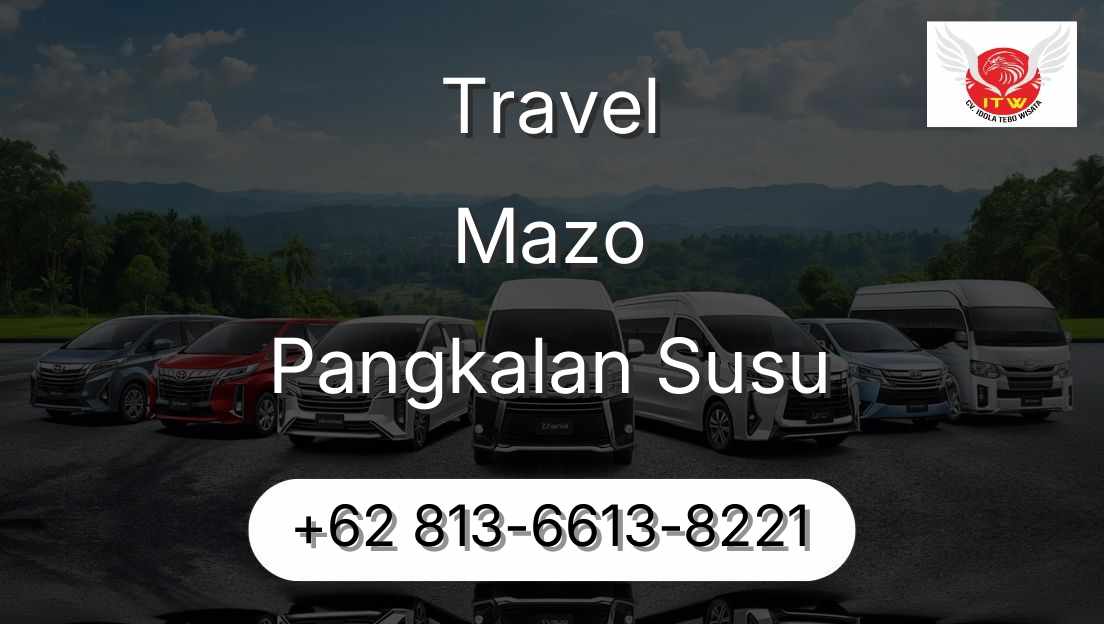 Travel Mazo Pangkalan Susu
