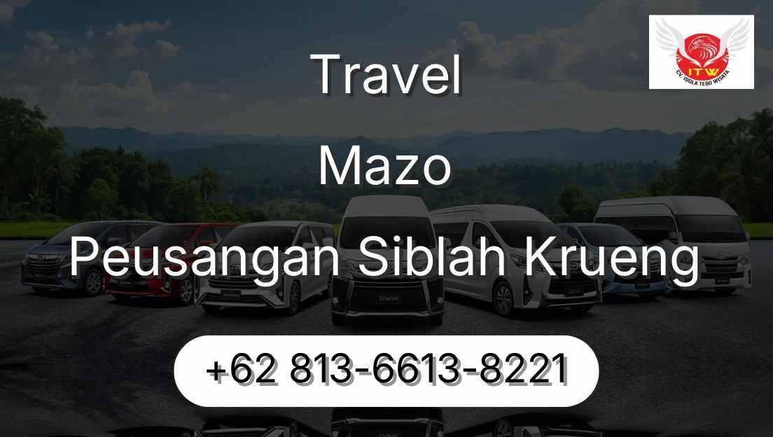 Travel Mazo Peusangan Siblah Krueng