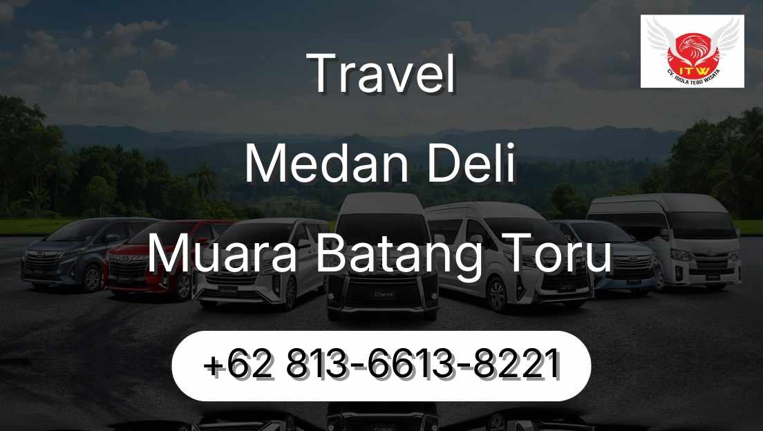 Travel Medan Deli Muara Batang Toru