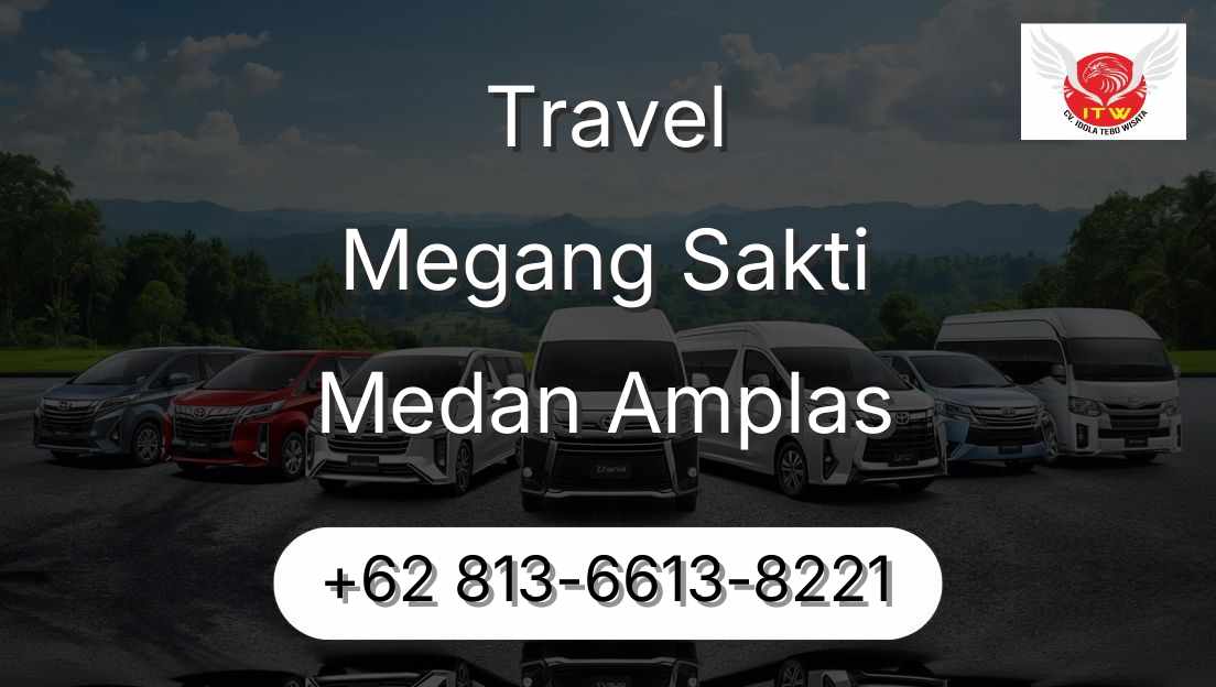 Travel Megang Sakti Medan Amplas