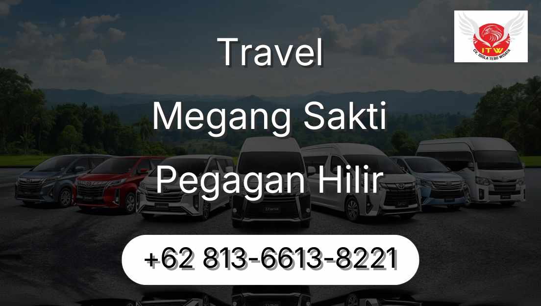 Travel Megang Sakti Pegagan Hilir