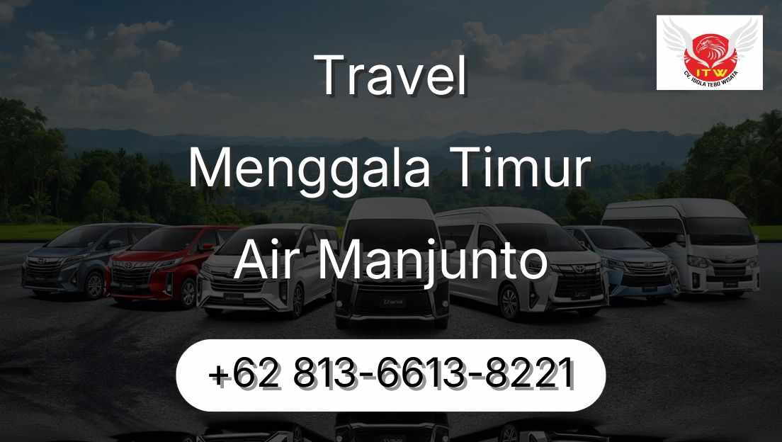 Travel Menggala Timur Air Manjunto