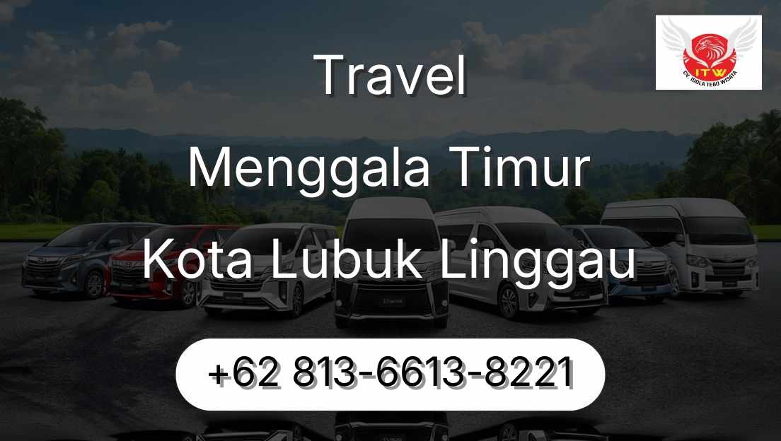 Travel Menggala Timur Kota Lubuk Linggau