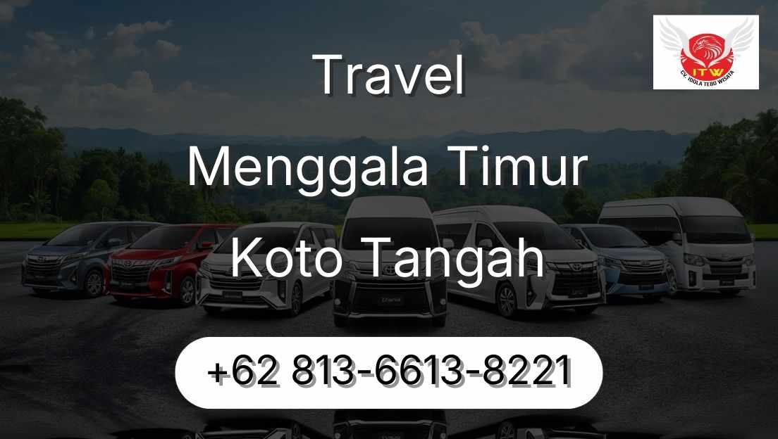 Travel Menggala Timur Koto Tangah