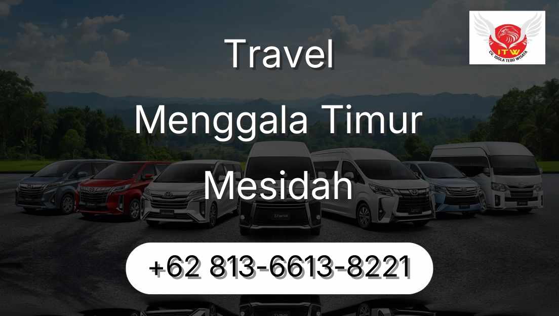 Travel Menggala Timur Mesidah