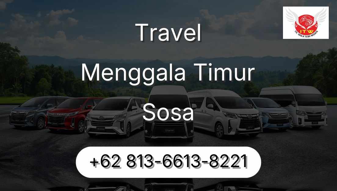 Travel Menggala Timur Sosa