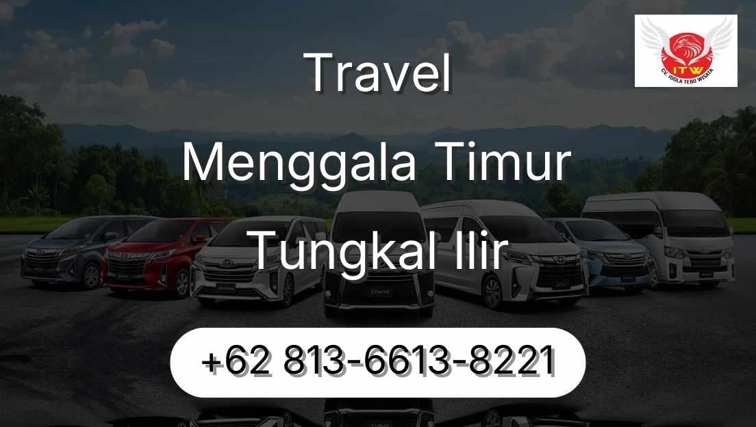 Travel Menggala Timur Tungkal Ilir