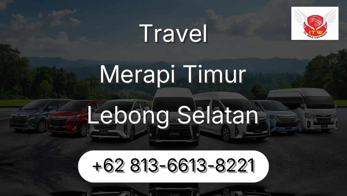 Travel Merapi Timur Lebong Selatan