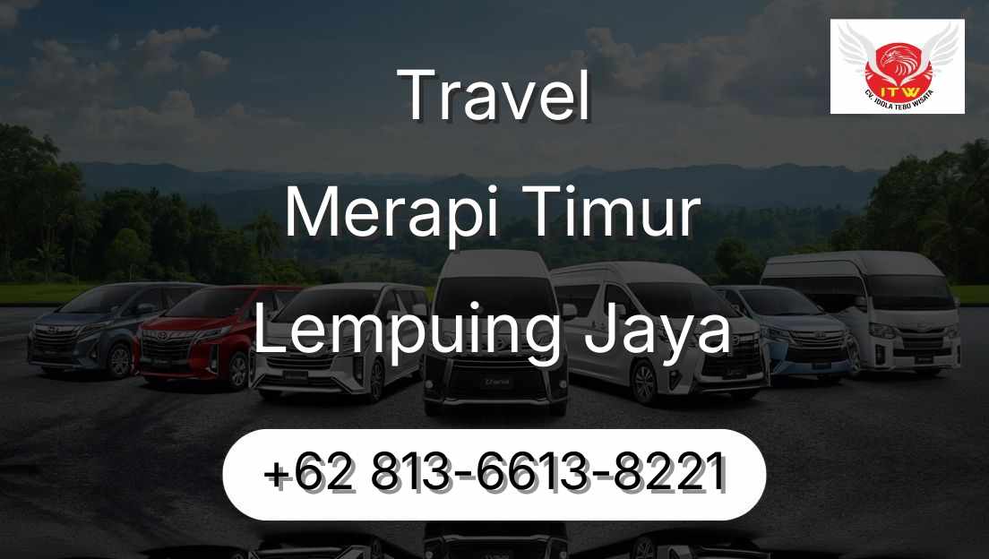 Travel Merapi Timur Lempuing Jaya