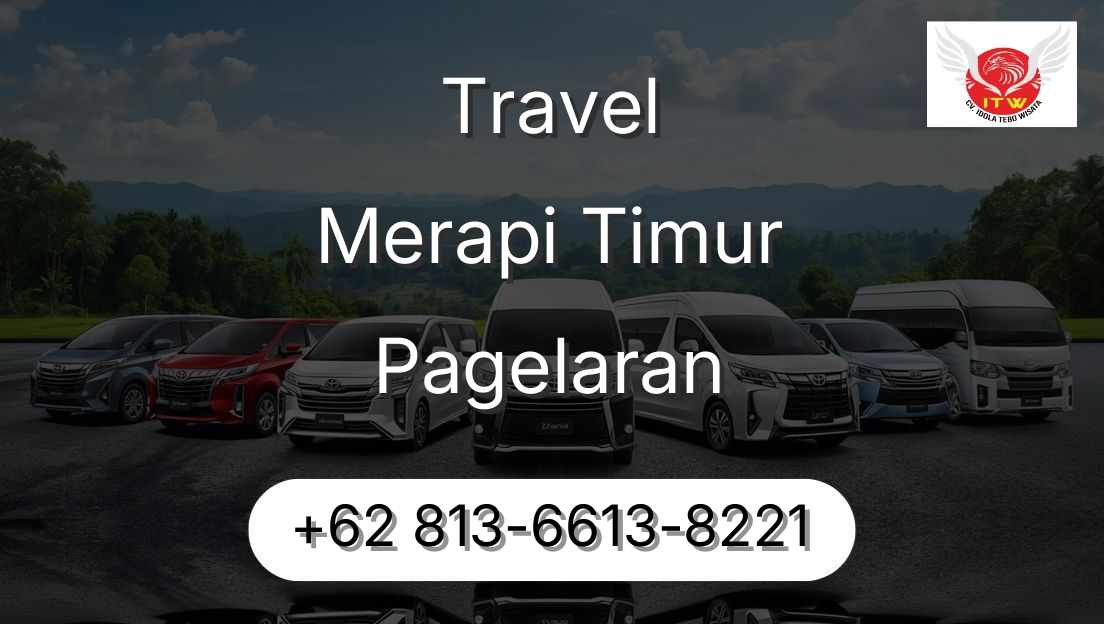 Travel Merapi Timur Pagelaran