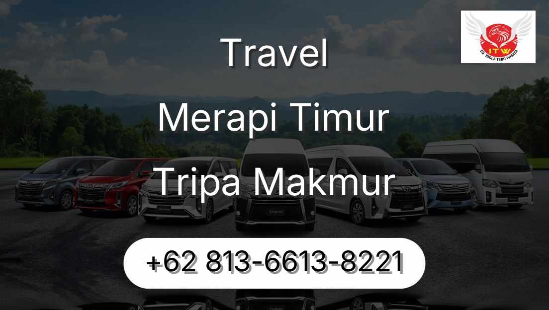 Travel Merapi Timur Tripa Makmur