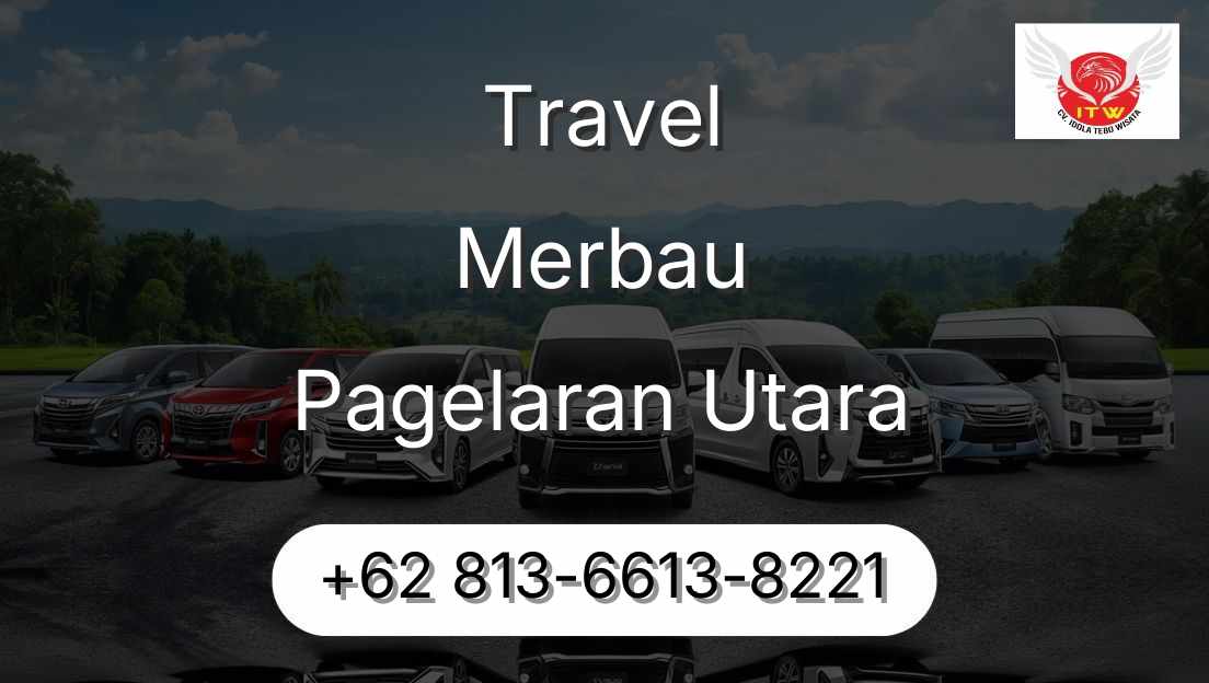 Travel Merbau Pagelaran Utara
