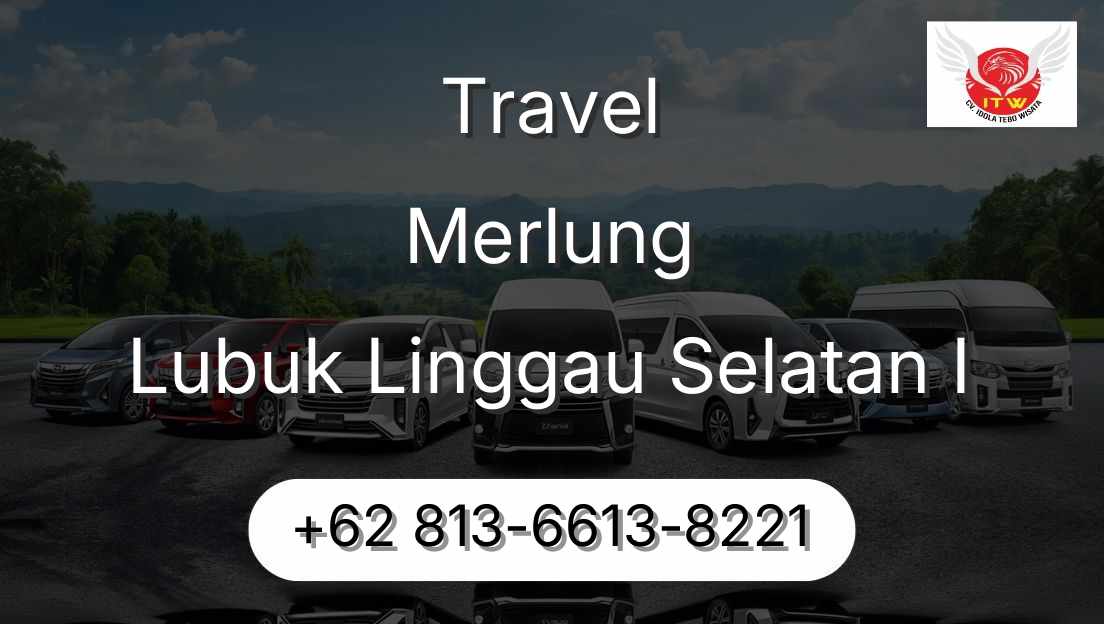 Travel Merlung Lubuk Linggau Selatan I