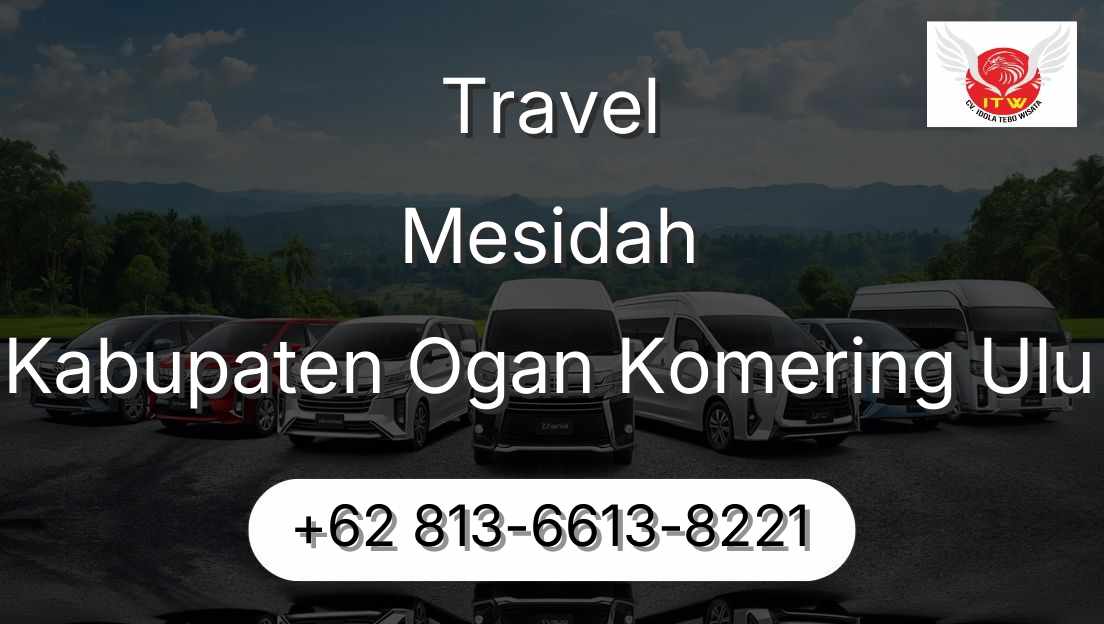 Travel Mesidah Kabupaten Ogan Komering Ulu