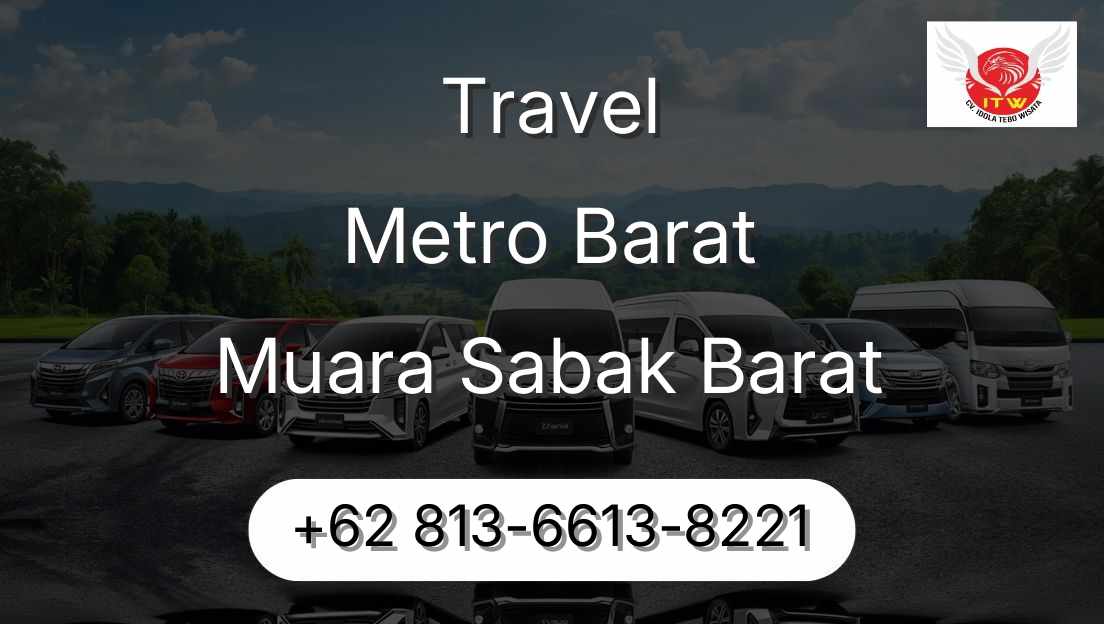 Travel Metro Barat Muara Sabak Barat