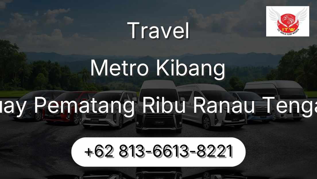 Travel Metro Kibang Buay Pematang Ribu Ranau Tengah