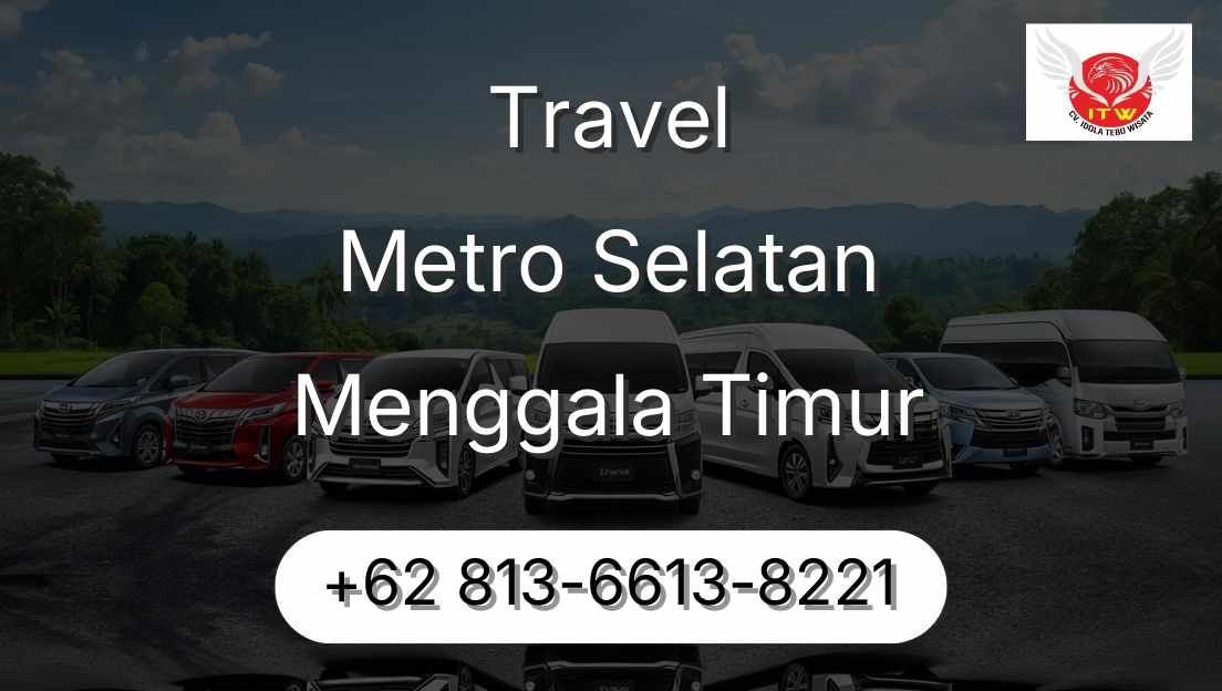 Travel Metro Selatan Menggala Timur