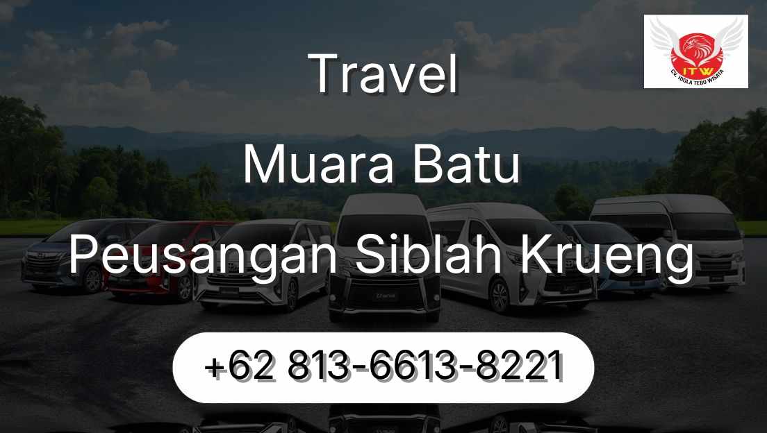Travel Muara Batu Peusangan Siblah Krueng