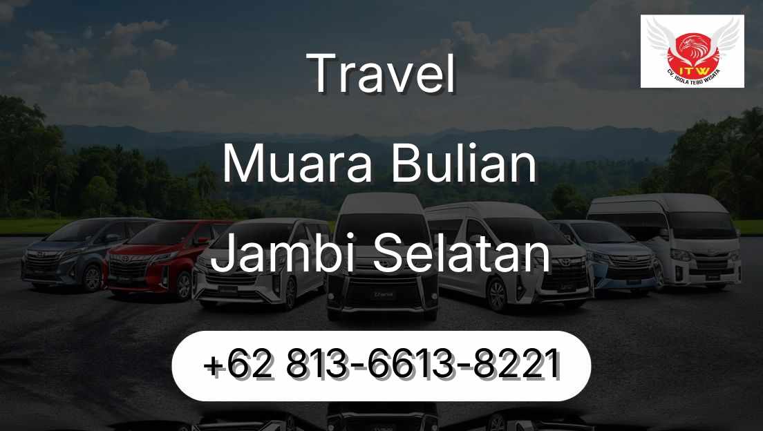 Travel Muara Bulian Jambi Selatan