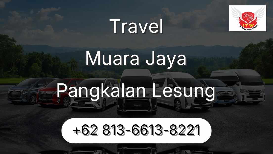 Travel Muara Jaya Pangkalan Lesung