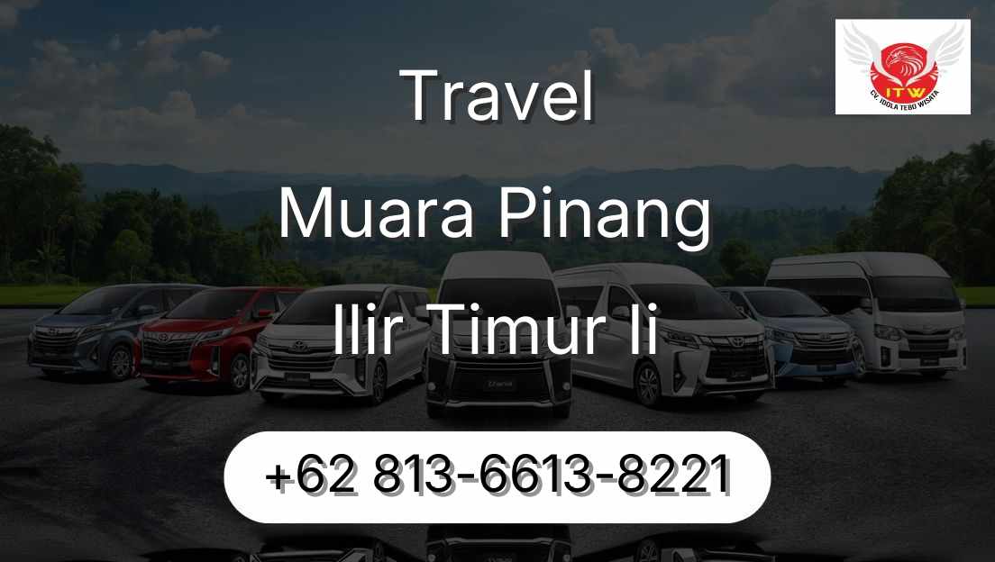 Travel Muara Pinang Ilir Timur Ii