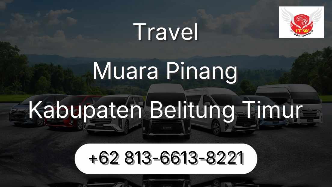 Travel Muara Pinang Kabupaten Belitung Timur