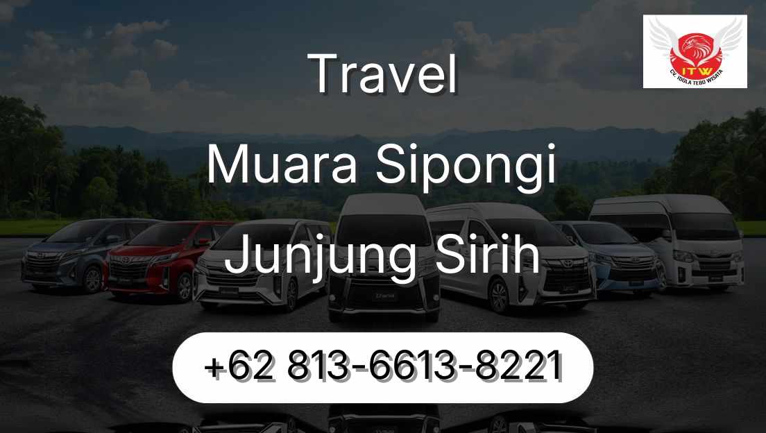 Travel Muara Sipongi Junjung Sirih
