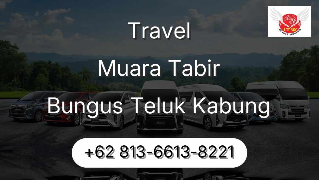 Travel Muara Tabir Bungus Teluk Kabung