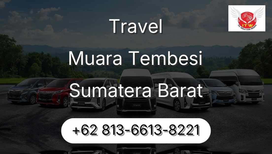 Travel Muara Tembesi Sumatera Barat