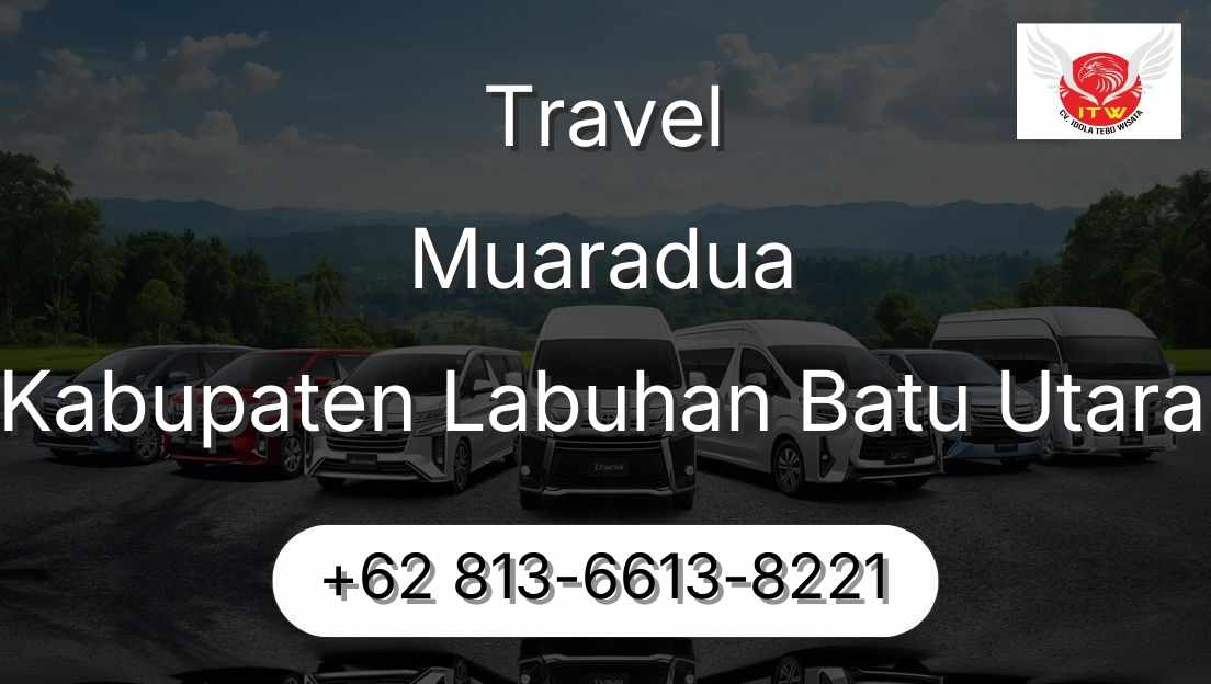 Travel Muaradua Kabupaten Labuhan Batu Utara