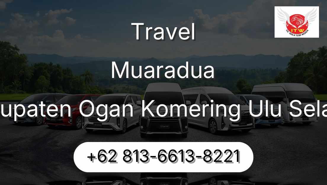 Travel Muaradua Kabupaten Ogan Komering Ulu Selatan