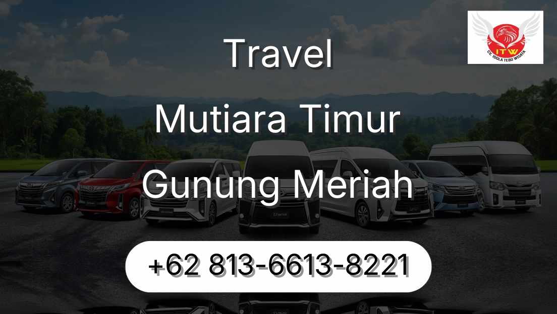 Travel Mutiara Timur Gunung Meriah