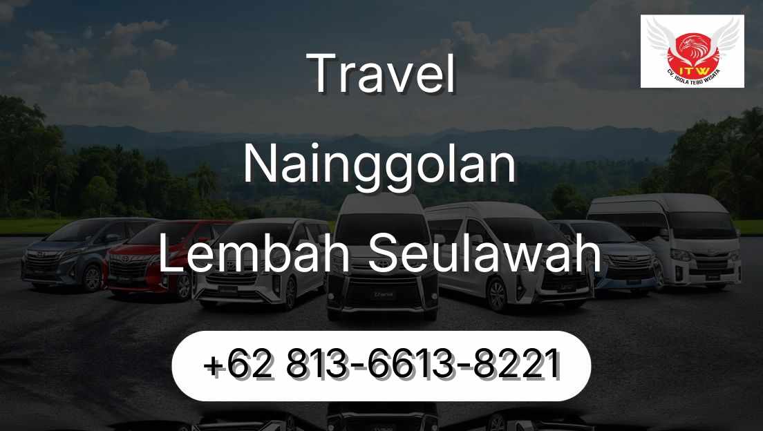 Travel Nainggolan Lembah Seulawah