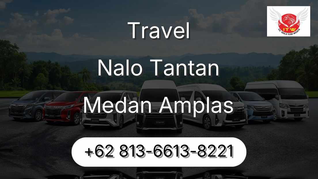 Travel Nalo Tantan Medan Amplas