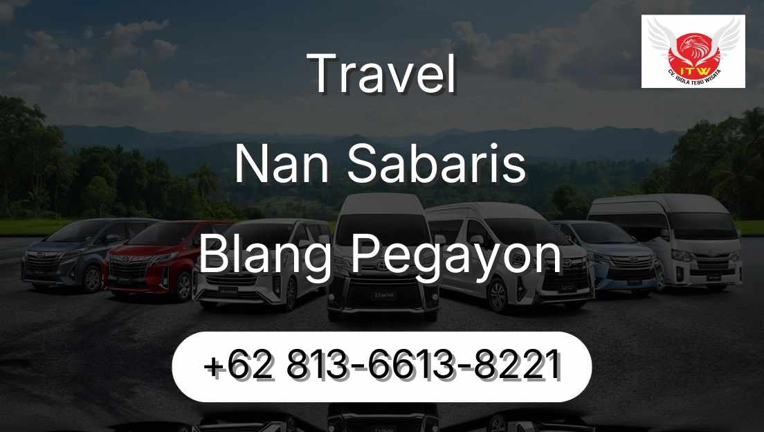 Travel Nan Sabaris Blang Pegayon